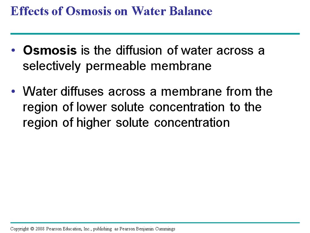 Effects of Osmosis on Water Balance Osmosis is the diffusion of water across a